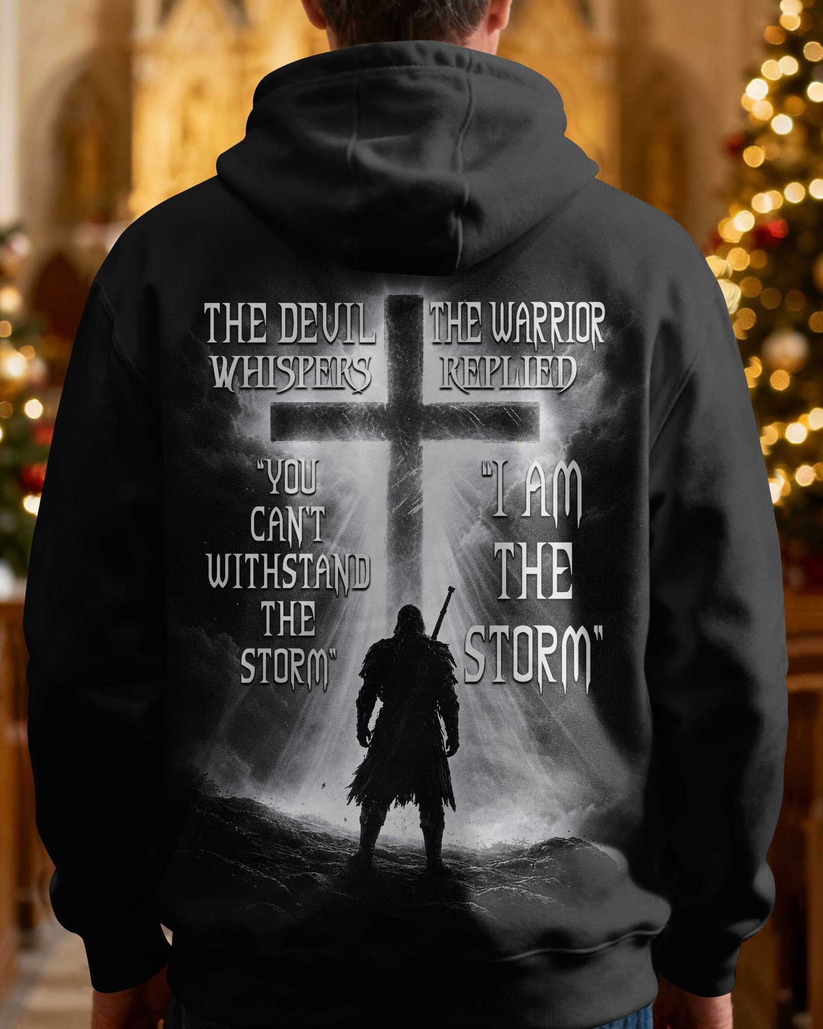 The Devil Whispers 'you Can't Withstand The Storm' The Warrior Replied 'i Am The Storm' Hoodie - Image 4