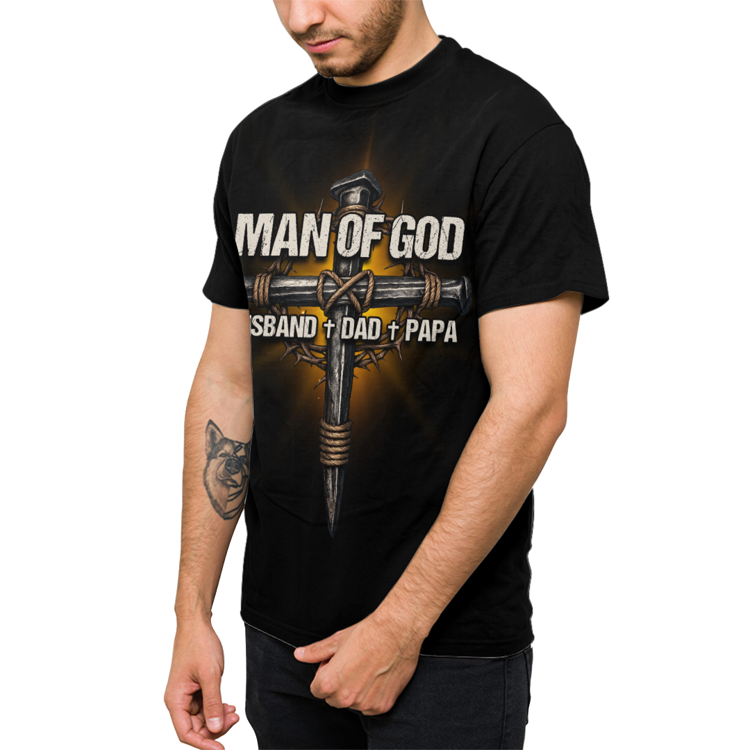 Man Of God Husband Dad Papa T-shirt